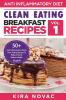 Clean Eating: Anti-Inflammatory Breakfast Recipes: 50+ Anti Inflammation Diet & Clean Eating Recipes To Reduce Pain And Restore Health