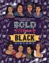 Bold Women in Black History: African American Leaders Coloring Book for Girls Boys and Their Parents: 1 (Children's Multicultural Stories)