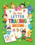 My Best Letter Tracing Book: Learning To Write For Preschoolers and Kids ages 3-5 - Handwriting Practice - Letters And Basic Words - Worksheets and Funny Games: 2 (Homeschooling Activity Books)