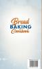 Bread Baking Cookbooks: The Ultimate Guide to Make Your Own Bread at Home With 50 Healthy Recipes for Bread Baking NoKnead Breads and Enriched Breads Snacks Sweets and Party Breads