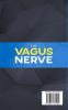 The Vagus Nerve: Polyvagal Theory: Activated and access the healing power of the Vagus Nerve. Psychological and emotional manipulation with self-help exercises for trauma depression Yoga Anatomy