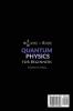 Quantum Physics for Beginners: Easy Guide to Learn the Basic Concepts and the Secrets of the Universe with the Most Important Theories and Intuitive Examples