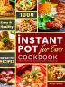 The Ultimate Instant Pot for Two Cookbook: 1000 Easy & Healthy Instant Pot Recipes for Beginners and Advanced Users