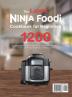 The latest Ninja Foodi Cookbook for Beginners 2021: 1200-Day Easy & Delicious Air Fryer Pressure Cooker Broil Dehydrate and Slow Cook Recipes for Beginners and Advanced Users