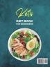 Keto Diet Book for Beginners: 1200 Quick & Easy Keto Recipes and 4-Week Meal Plan for Everyone