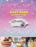 Easy Bake Ultimate Oven Cookbook: 110+ Amazing & Delicious Recipes for Young Chefs to Learn the Easy Bake Ultimate Oven Baking Basic