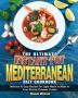 The Ultimate Instant Pot Mediterranean Diet Cookbook