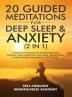 20 Guided Meditations For Deep Sleep & Anxiety (2 in 1): Positive Affirmations & Hypnosis For Raising Your Vibration Self-Love Relaxation Overthinking Insomnia & Depression