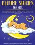 Bedtime Stories For Kids (2 in 1)Daily Sleep Stories& Guided Meditations To Help Kids & Toddlers Fall Asleep Wake Up Happy& Deepen Their Bond With Parents