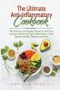 The Ultimate Anti-Inflammatory Cookbook