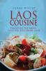 Laos Cousine: Discover The Most Tasty Recipes from Laos