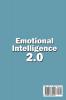 Emotional Intelligence: Master Your Emotions and Boost Your EQ - Increase Social Skills and Analyze People Better + Improve Self-Confidence and Your Nonverbal Communications.