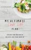 My Ultimate Dash Diet Plan: 50 Easy and Balanced Recipes for Your Health