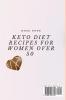 Keto Diet Recipes for Women Over 50: 50 Simply and Tasty Recipes for Your Sweet Moments of Relax