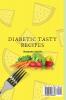 Diabetic Tasty Recipes: A Handful of Quick Delicious Recipes for Your Meals