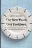 The Best Paleo Diet Cookbook: A Handful of Quick Delicious Recipes for your Paleo Diet Meals