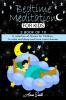 Bedtime Meditation: A collection of stories for children to relax and sleep and have sweet dreams: 2 (Bedtime Stories)