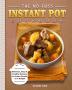 The No-Fuss Instant Pot Cookbook: Delicious Easy & Healthy Recipes for Smart People on A Budget