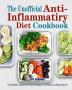 The Unofficial Anti-Inflammatory Diet Cookbook: Affordable Quick & Easy Recipes to Reduce Inflammation