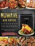 The Ultimate NuWave Air Fryer Cookbook for Beginners: Delicious Recipes for Your NuWave Air Fryer