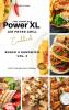 The Complete Power XL Air Fryer Grill Cookbook: Snack and Sandwich Vol.2: 6 (Air Fryer Cookbook)