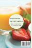 The Ultimate Vegetarian Breakfast Cookbook: Delicious Vegetarian Breakfast Recipes To Start The Day