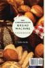 The Comprehensive Bread Machine Cookbook: Delicious Bread Pizza And Cake Recipes For Everyone