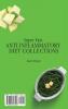 Super Fast Anti Inflammatory Diet Collections: Fit and Healthy vegetables and Soup Recipes to Enjoy your Meals