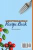 Mediterranean Recipe Book: The Ultimate Cookbook to Keep Healthy While Enjoying the Mediterranean Diet