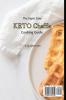 The Super Easy KETO Chaffle Cooking Guide: Simple And Keto-friendly Chaffle Recipes For Beginners