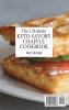 The Ultimate KETO Savory Chaffle Cookbook: Amazing Savory Chaffles Recipes For Weight Loss