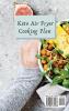 Keto Air Fryer Cooking Plan: A Quick and Easy Plan for Beginners