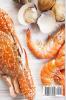 The Complete Air Fried Seafood Cookbook: 50 Dishes for your Everyday Life