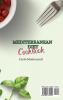 Mediterranean Diet Cookbook: An Innovative Collection of Fantastic Recipes to a healthier lifestyle