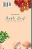 Dash Diet Recipes Book: 50 Flavorful and Balanced Recipes for Your Healthy Everyday Meals