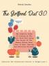 The Sirtfood Diet 3.0: The Complete Guide To Cooking On The Sirt Food Diet Using The Secret Of The Famous Skinny Gene! Over 50 Easy Healthy And ... Secrets to Weight-Loss . (June 2021 Edition)