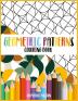 Geometric Patterns Coloring Book: A Relaxing Coloring book for adults with mindfulness and stress relief patterns