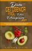 Dieta Cetogenica Facil Para Principiantes 2021: El Libro De Cocina Completo De La Dieta Cetogénica Para Perder Peso Sin Renunciar A Sus Platos ... Diet for Beginners 2021) (Spanish Version)