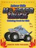 Monster Trucks Scissors Skills coloring book for kids 4-8: A Gorgeous Activity book for children ! Cut Color and Paste Edition