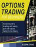 Options Trading for Beginners: A simple Guide to investing and making profit with options trading in Few Weeks: 1A (Business)