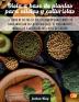 Dieta A Base De Plantas Para Atletas Y culturistas: El libro de dietas de culturismo vegano completo para impulsar su entrenamiento el crecimiento ... recuperación de su cuerpo: 6 (Vegan Cookbook)