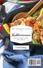 The Amazing Guide to Mediterranean Meat and Fish Recipes: A Complete Collection of Meat and Seafood Recipes to Boost Your Meals and Stay Fit