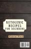 Ketogenic Recipes for Beginners: The revolutionary diet for Women Over 50