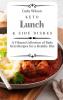 Keto Lunch and Side Dishes: A Vibrant Collection of Daily Keto Recipes for a Healthy Diet