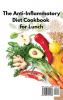 The Anti-Inflammatory Diet Cookbook for Lunch: Lots of Tasty Ideas for Your Lunches While Following the Anti-Inflammatory Diet