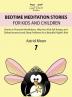 Bedtime Meditation Stories for Kids and Children 7