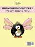 Bedtime Meditation Stories for Kids and Children 7