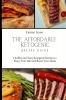 The Affordable Ketogenic Recipe Guide: Healthy and Tasty Ketogenic Recipes to Enjoy Your Diet and Boost Your Meals