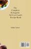 The Complete Ketogenic Air Fryer Lunch Recipe Book: A Set of Mouth-Watering Recipes for Delicious Ketogenic Air Fryer Meals