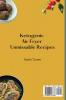 Ketogenic Air Fryer Unmissable Recipes: Boost Your Metabolism and Enjoy Your Meals with Incredibly Tasty Ketogenic Air Fryer Dishes